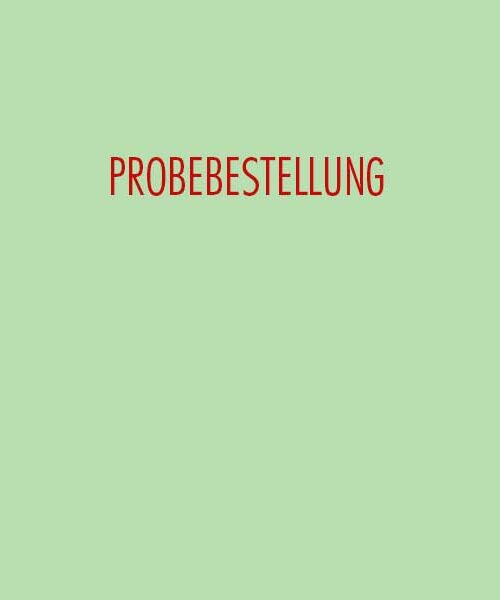 Probebestellung